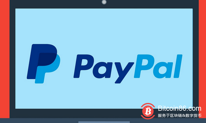 重磅！PayPal或将退出Facebook的Libra项目